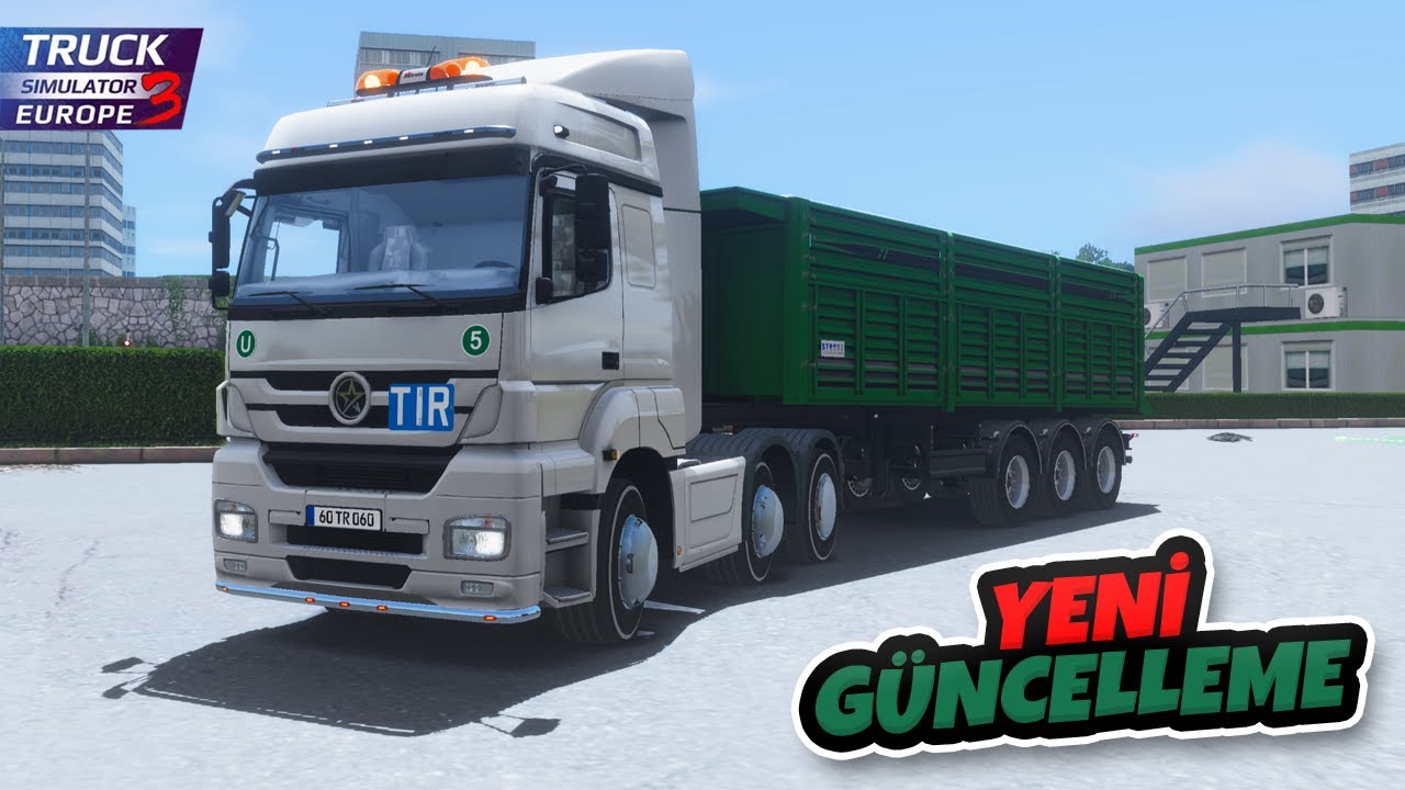 Yeni Dorseler Yeni Trafik Sistemi YENİ GÜNCELLEME !!! Truckers Of Europe 3