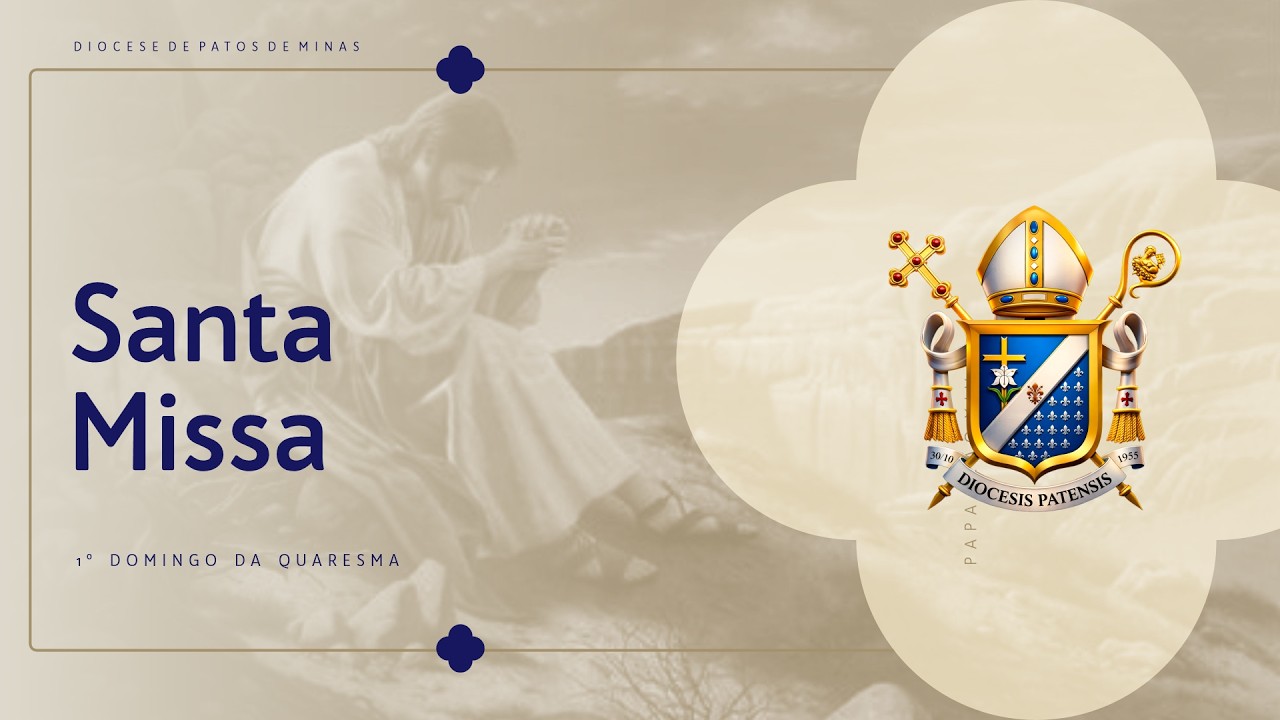 Santa Missa 1º Domingo da Quaresma | 22/02/26 - 10h | Catedral Santo Antônio