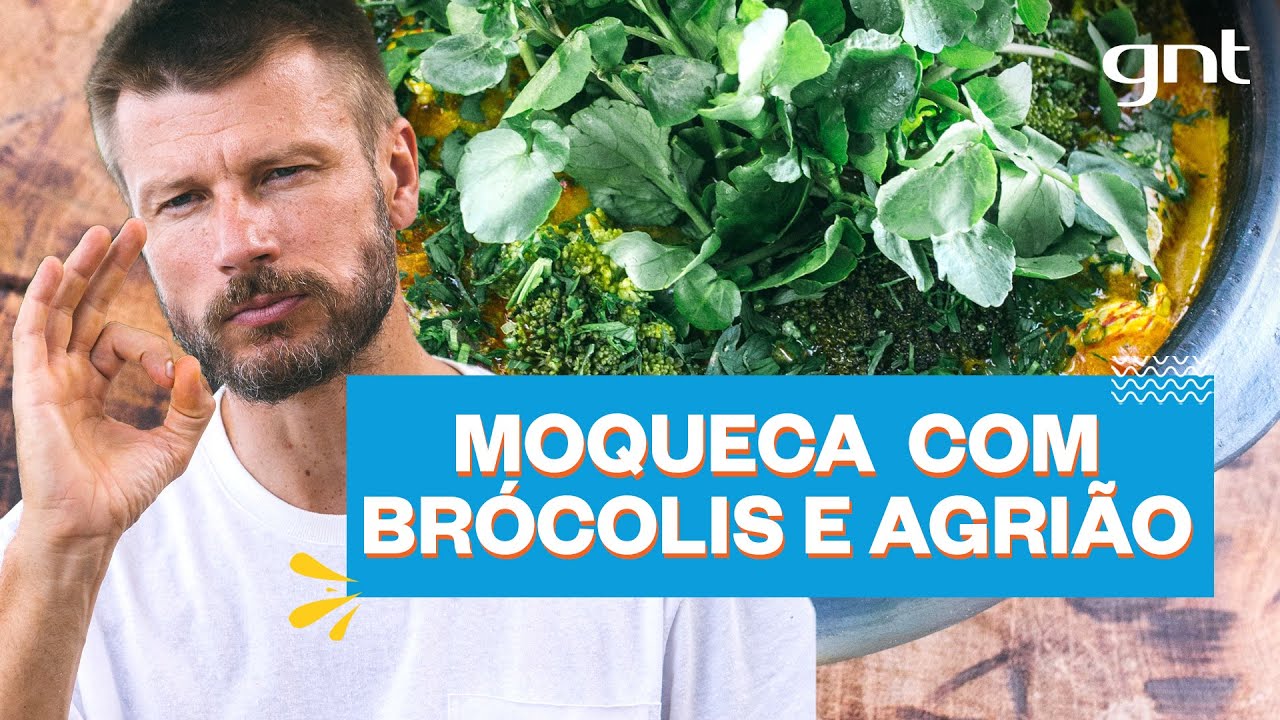 Moqueca de peixe com brócolis e agrião | Rodrigo Hilbert | Tempero de Família