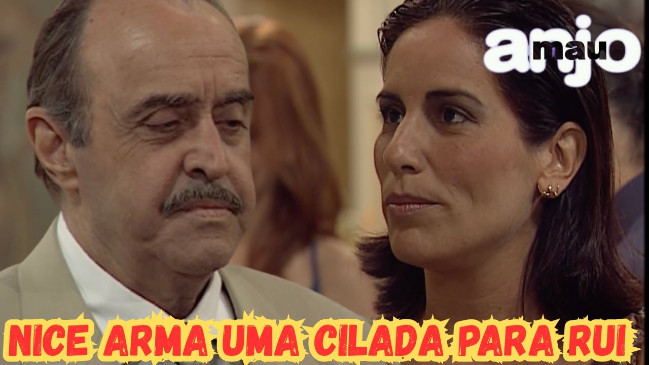 64 - NICE ARMA UMA CILADA PARA RUI (ANJO MAU - REACT)