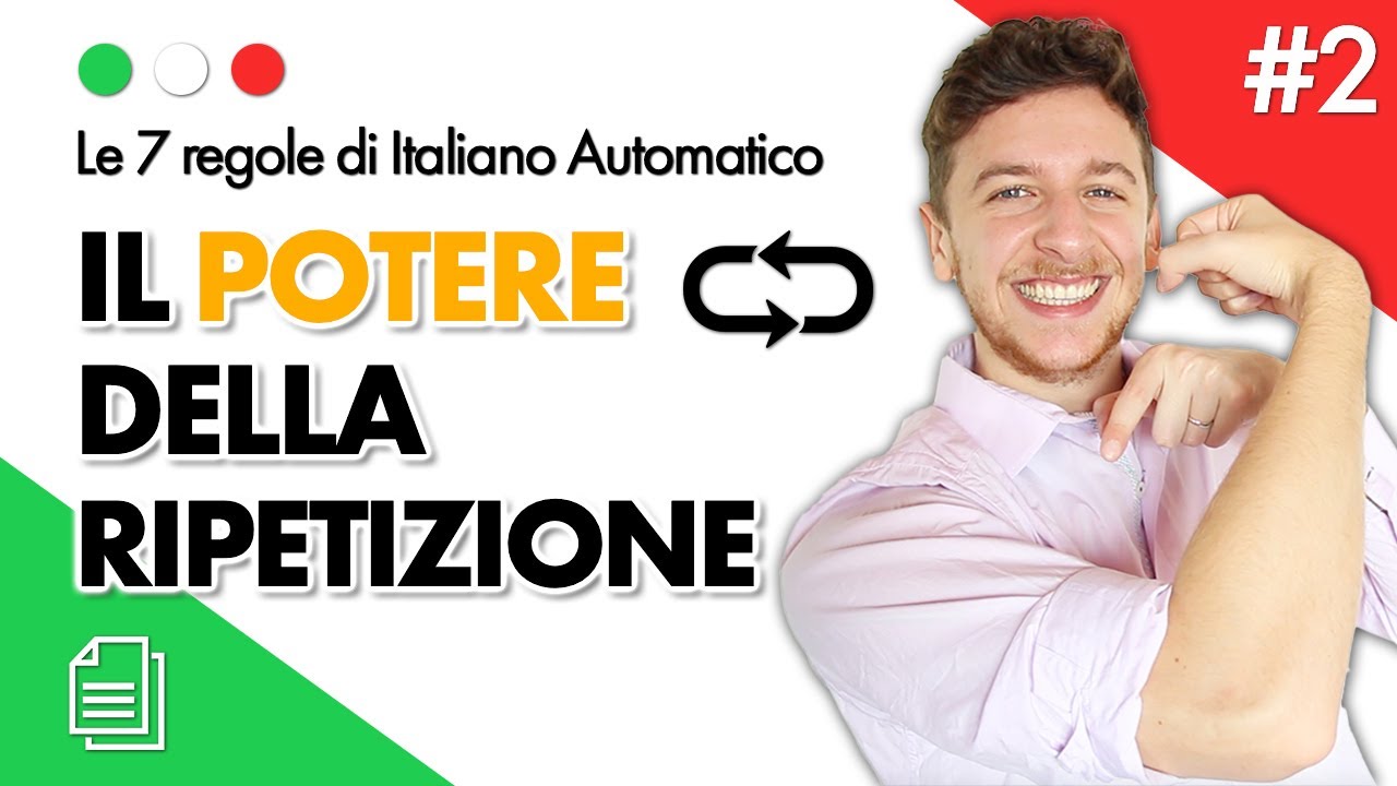 Regola 2  - LA RIPETIZIONE (SUB ITA) | Imparare l'Italiano