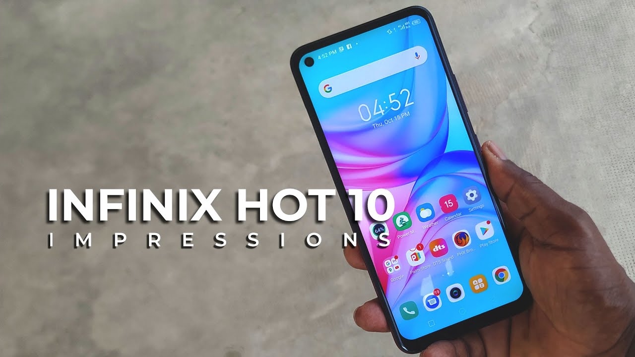 Infinix Hot 10 Impressions