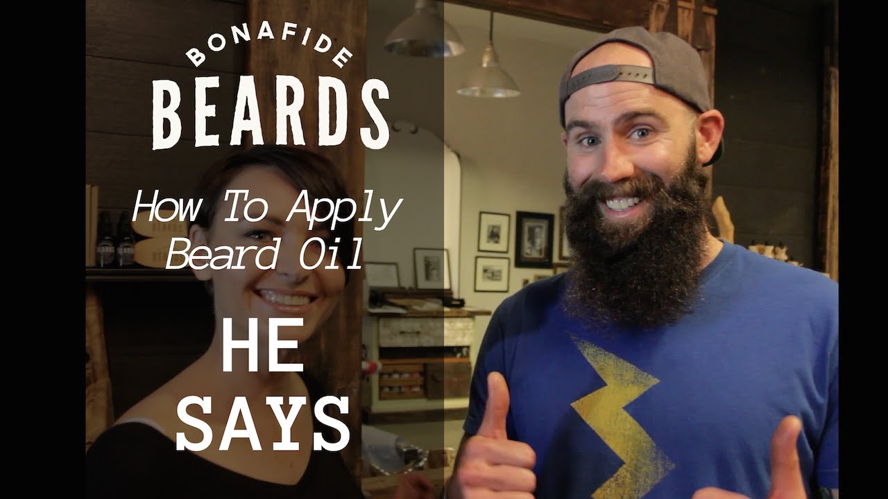 How To Apply Beard Oil - He Says