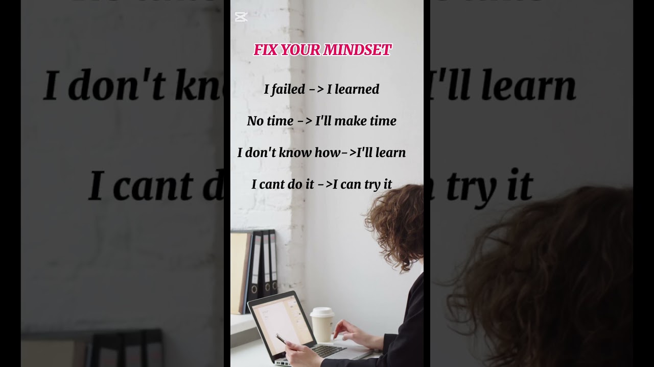 Fix your mindset 