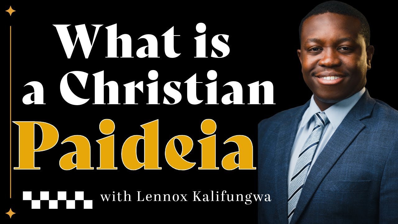 What Is Christian Paideia?