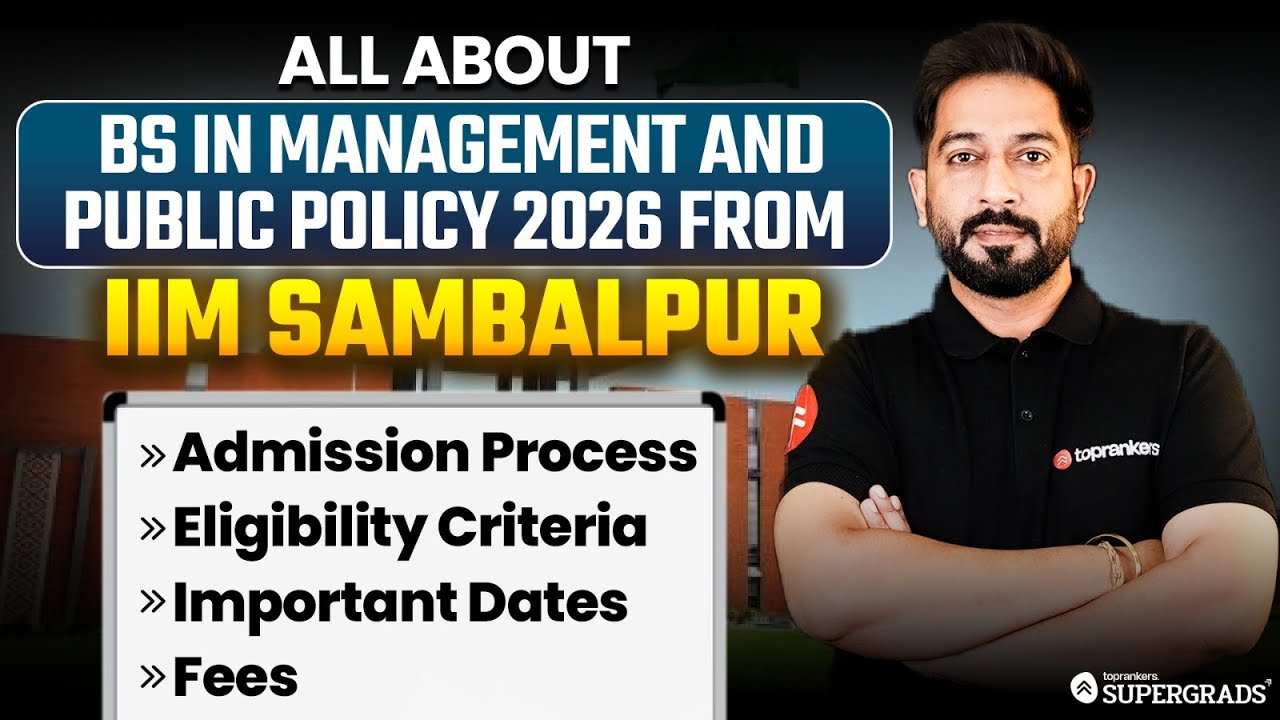 IIM Sambalpur BS in Management & Public Policy 2026 | Admission Process, Eligibility, Dates & Fees