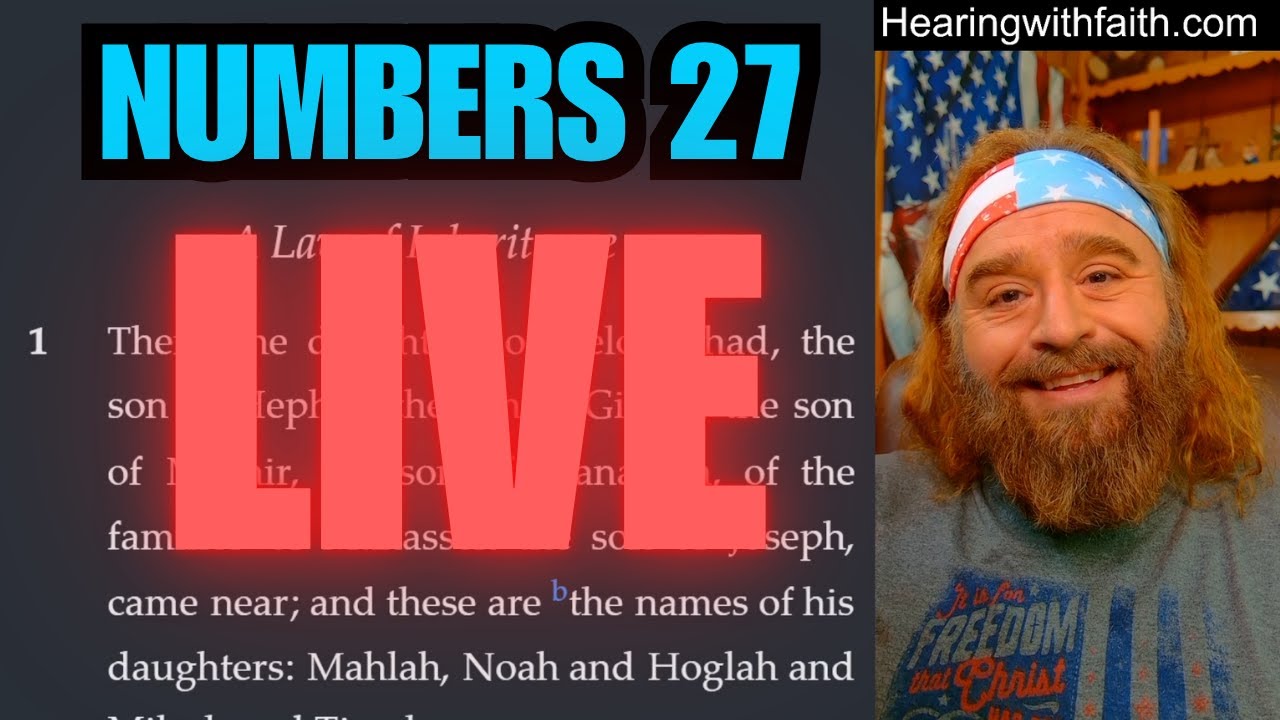 Numbers 27 Bible Study: Zelophehad's Daughters Inheritance Rights, and Joshua Appointed Successor