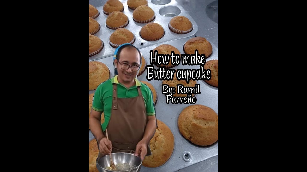 How to make Butter cup cake||Ramil Parre&ntilde;o