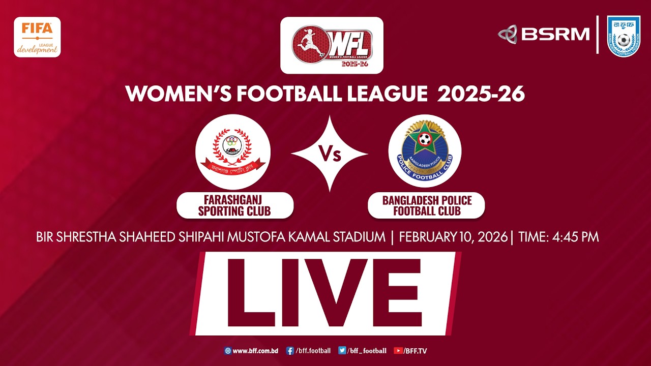 LIVE | Farashganj Sporting Club Vs Bangladesh Police Football Club | Women's Football League 2025-26