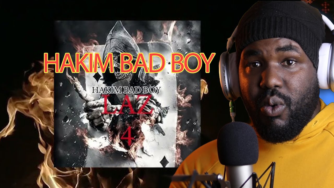 HAKIM BAD BOY - LAZ 4 [ REACTION] 🔥 clash youppi 🇩🇿