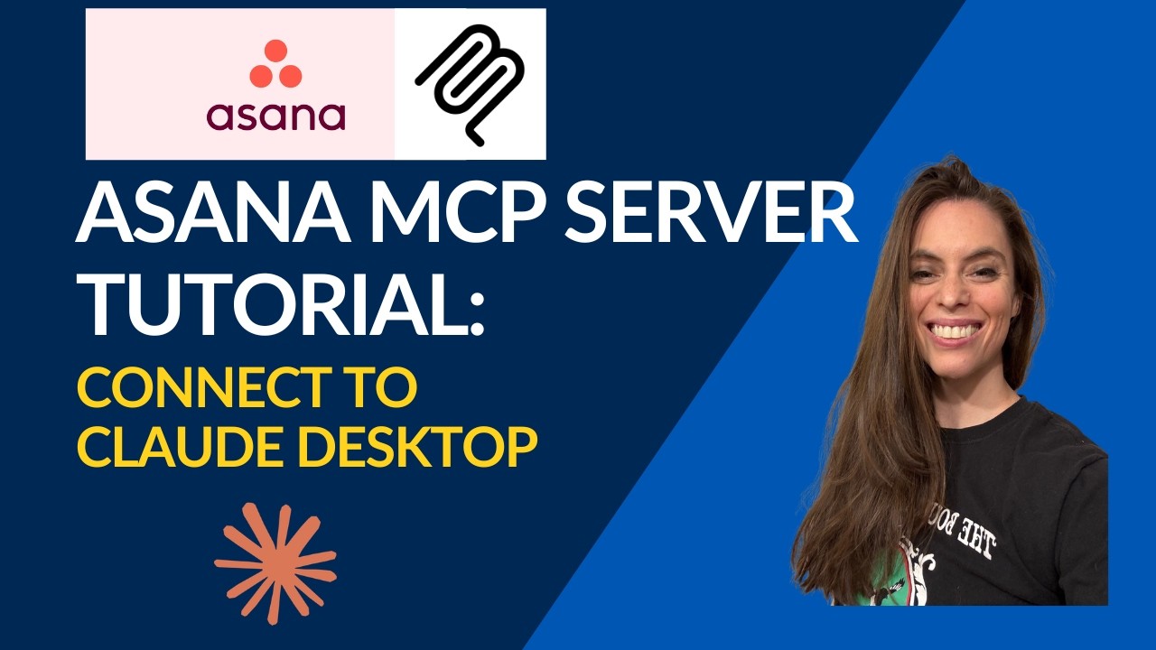 Asana MCP Server Tutorial: Connect to Claude Desktop