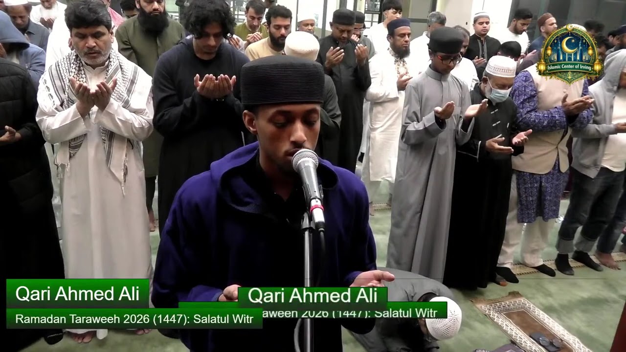 Qari Ahmed Ali | Witr & Dua | Taraweeh 2026 | Night #19