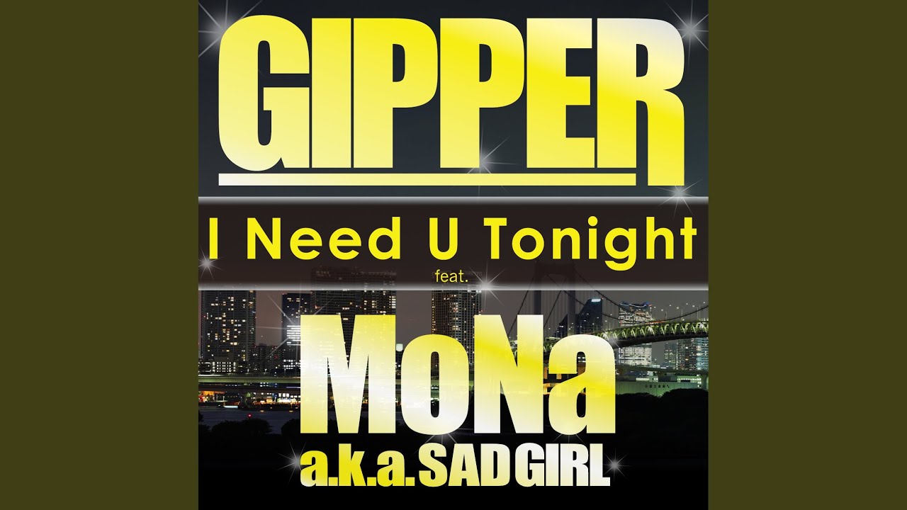 I Need U Tonight