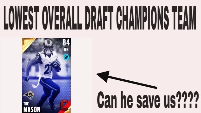 Madden 16 Draft Champions CHALLENGE(Lowest ovr team)Gameplay! EPIC FINISH