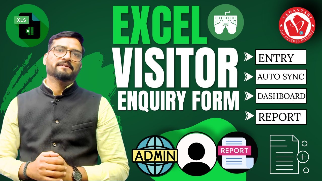 Excel VBA Visitor Enquiry Form Software Projects by Pradip VedantSri #vedantsri