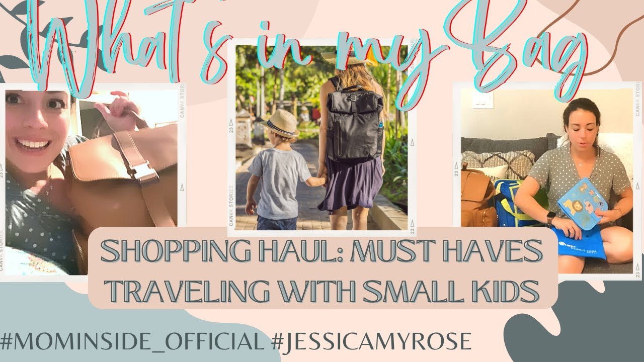 What’s In My Bag | Shopping Haul🛍 Must haves When Traveling with Toddlers/ Mominside