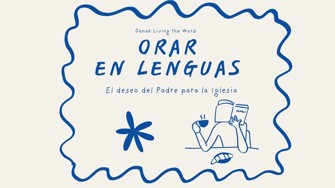 ORAR EN LENGUAS