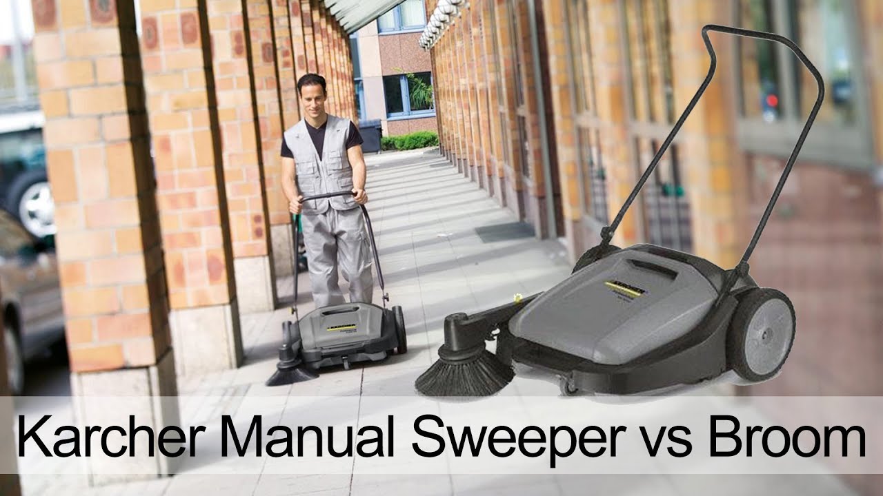 Karcher Sweeper Vs Broom