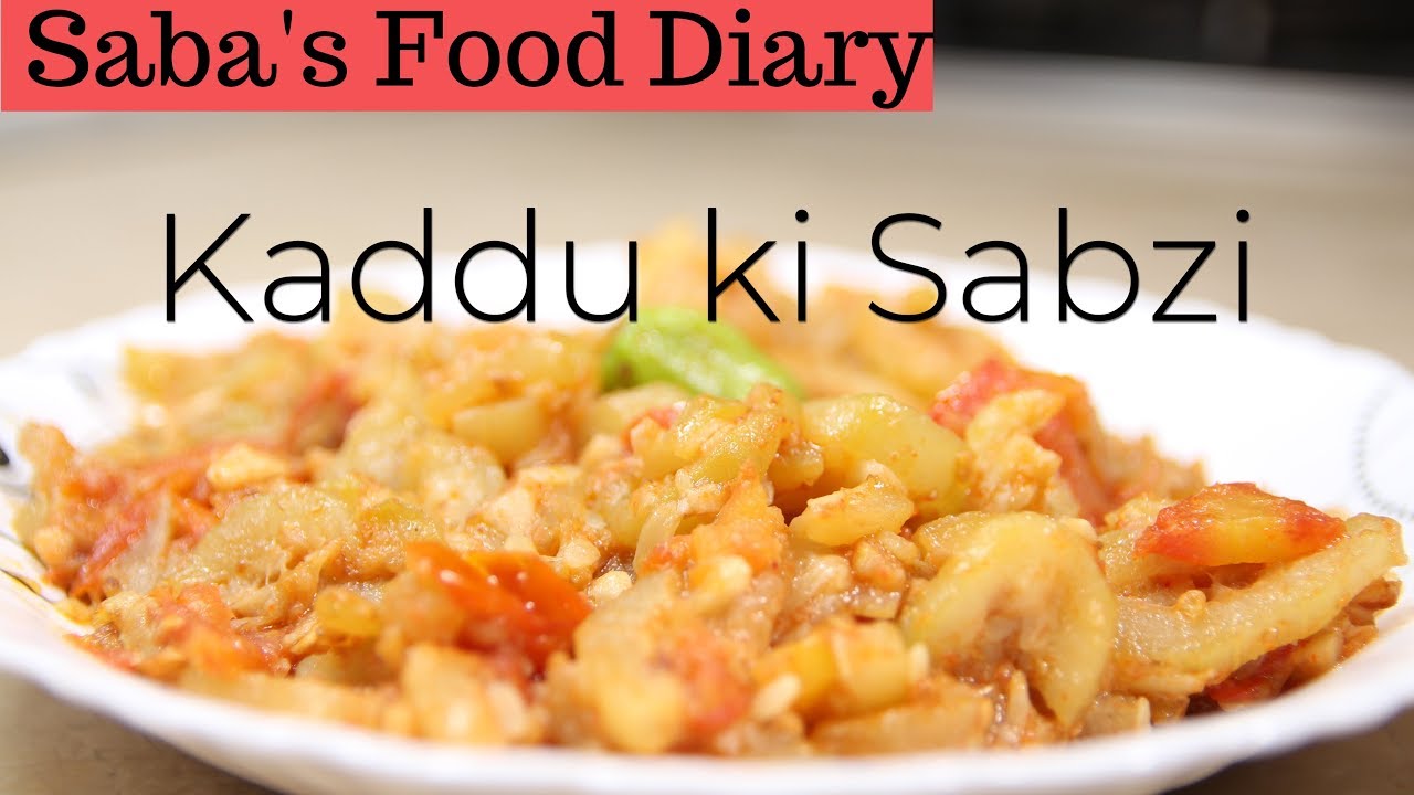 Kaddu Ki Sabzi | Easy Home Recipes | Saba's Food Diary