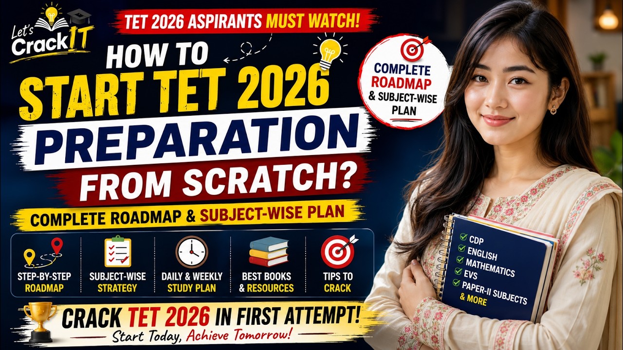 How to Start TET 2026 Preparation from Scratch? 🎯 Complete Roadmap & Subject-wise Plan