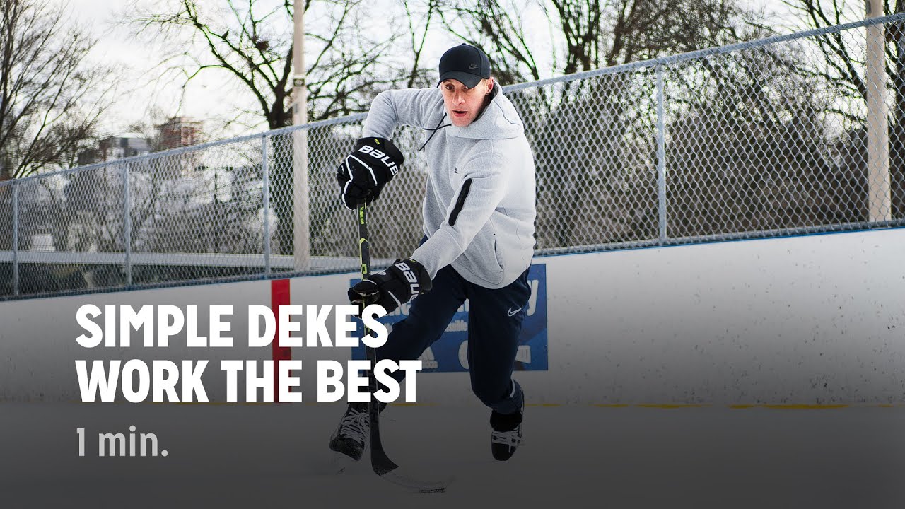 Simple Dekes Work the Best