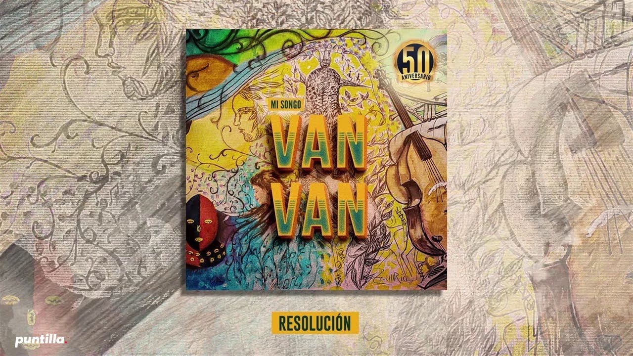 Los Van Van - Resolución (Audio Cover) | Álbum Mi Songo 50 Aniversario