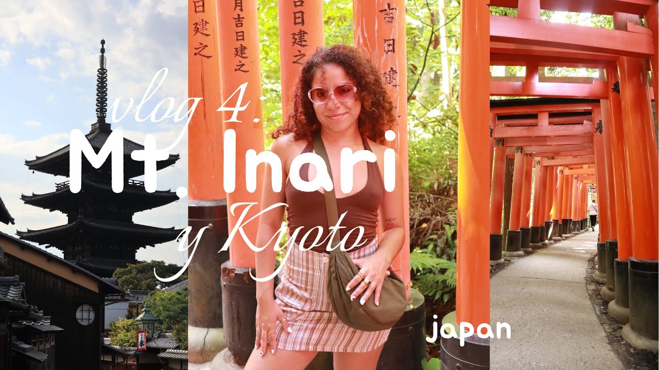 Vlog 4: subiendo el monte Inari + kyoto