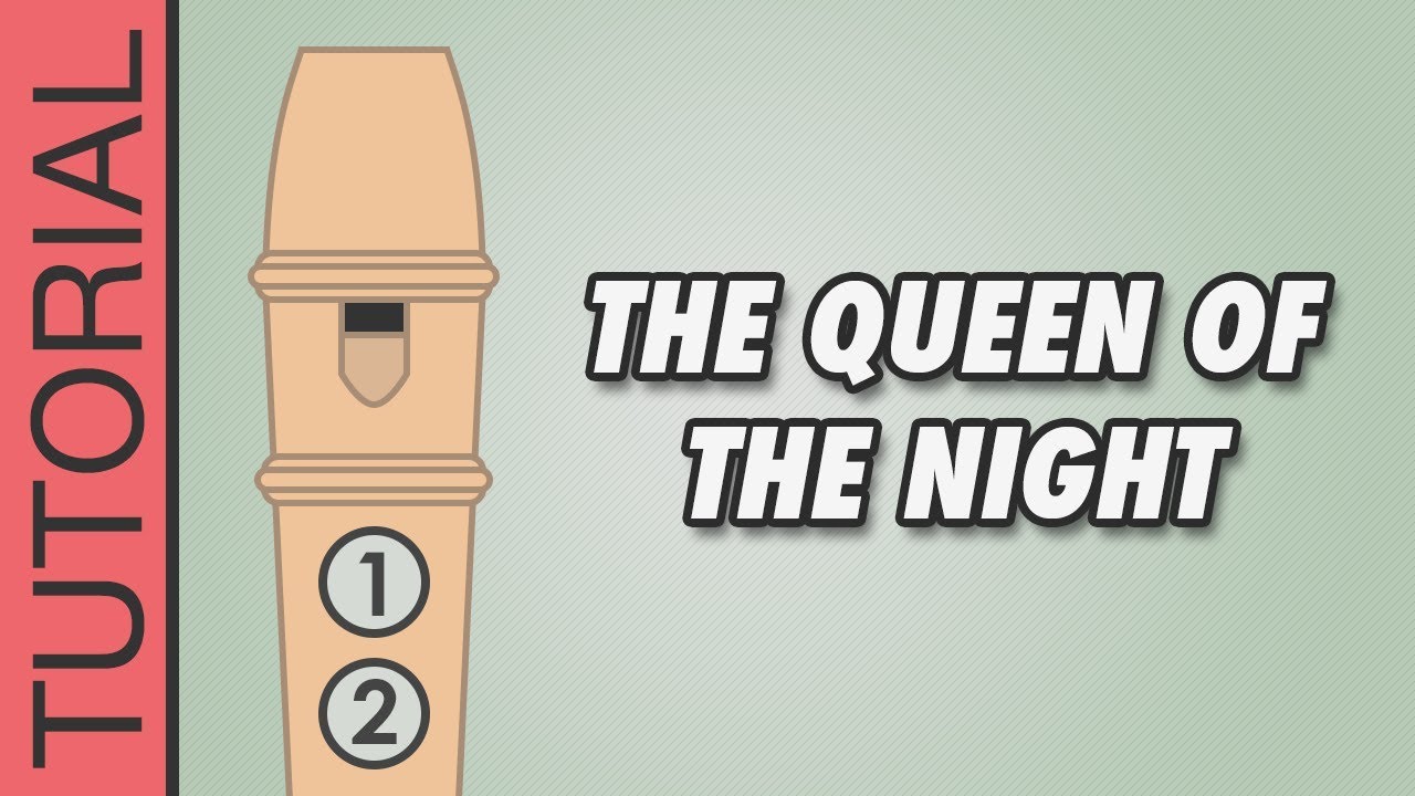 Mozart - The Queen of the Night - Recorder Tutorial
