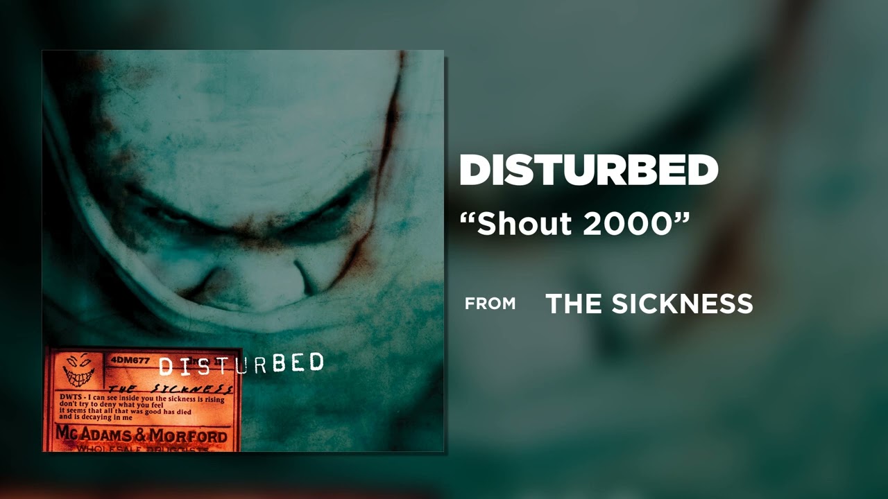 Disturbed - Shout 2000 [Official Audio]