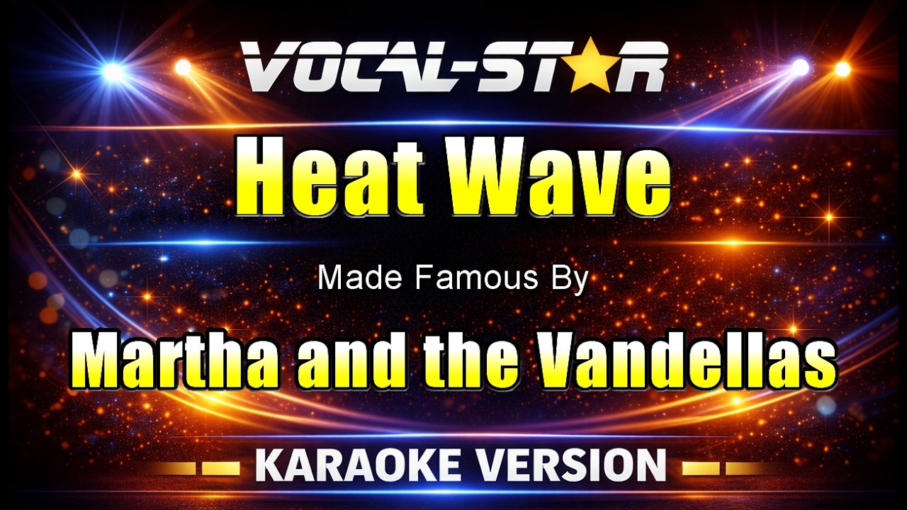 Heat Wave - Martha and the Vandellas (караоке)