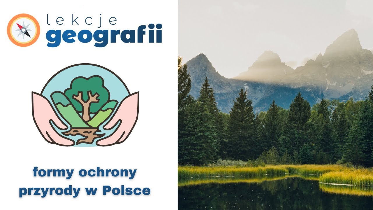 8.2 Formy ochrony przyrody w Polsce