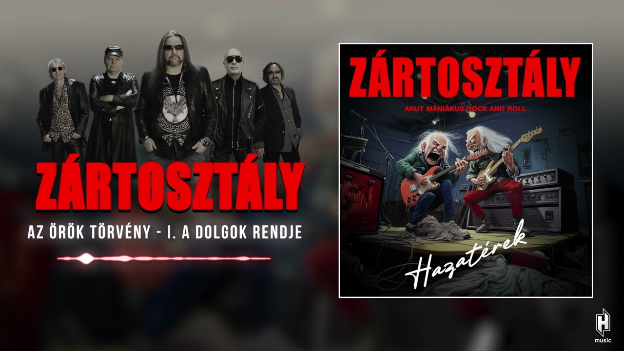 Zártosztály - Az örök törvény - I. A dolgok rendje (hivatalos szöveges video / official lyric video)