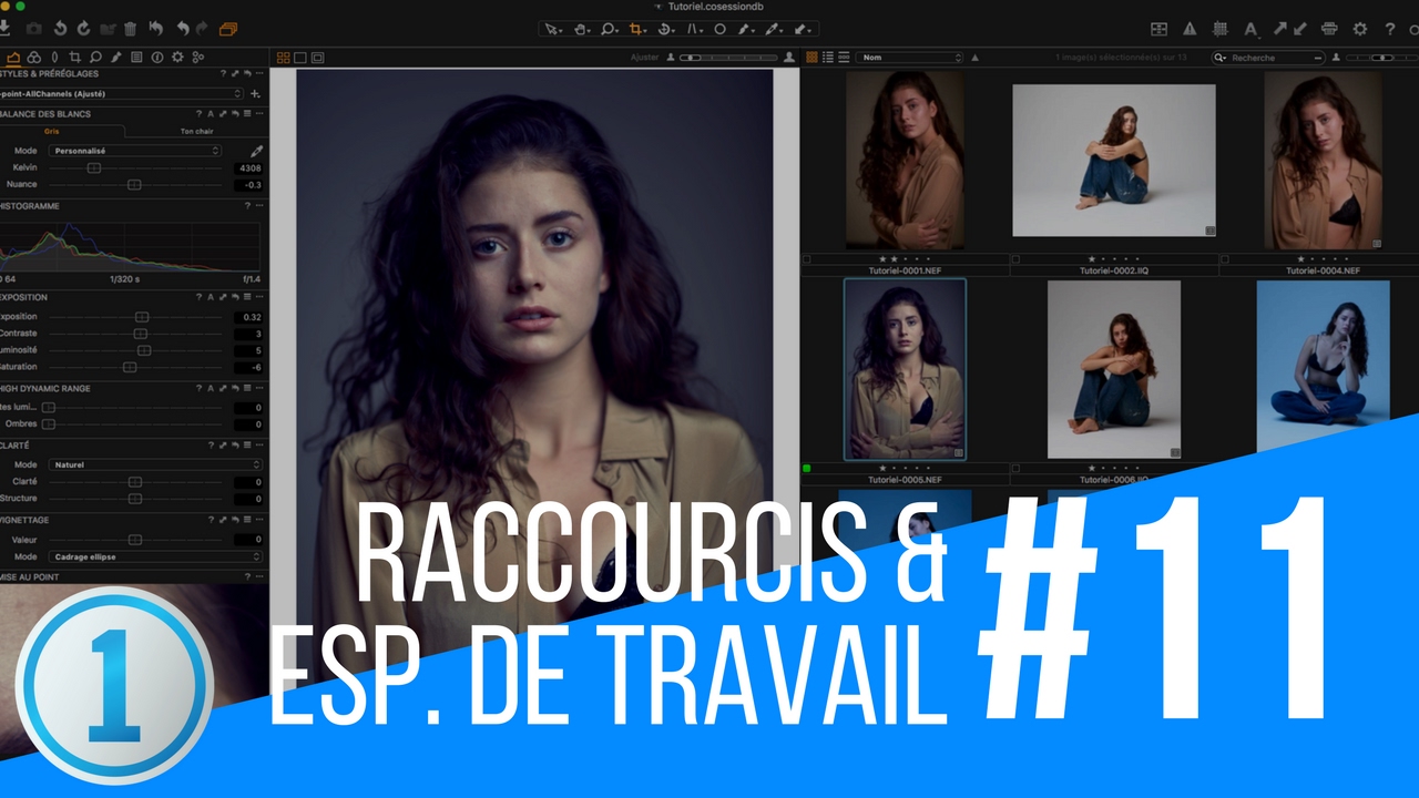 #11 - Raccourcis Clavier et Espaces de Travail dans Capture One  (français)