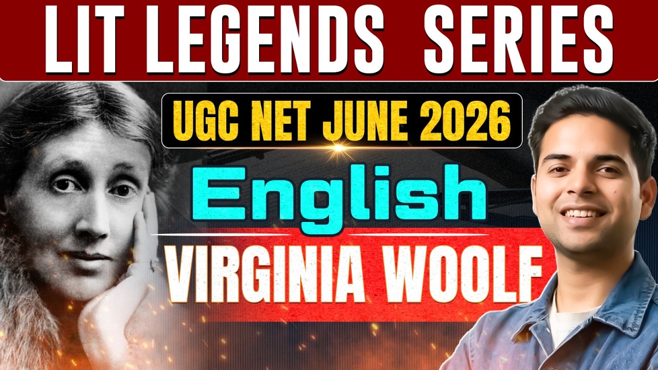 UGC NET June 2026 English VIRGINIA WOOLF  | UGC NET English  LIT Legends Series By Abhay Sir