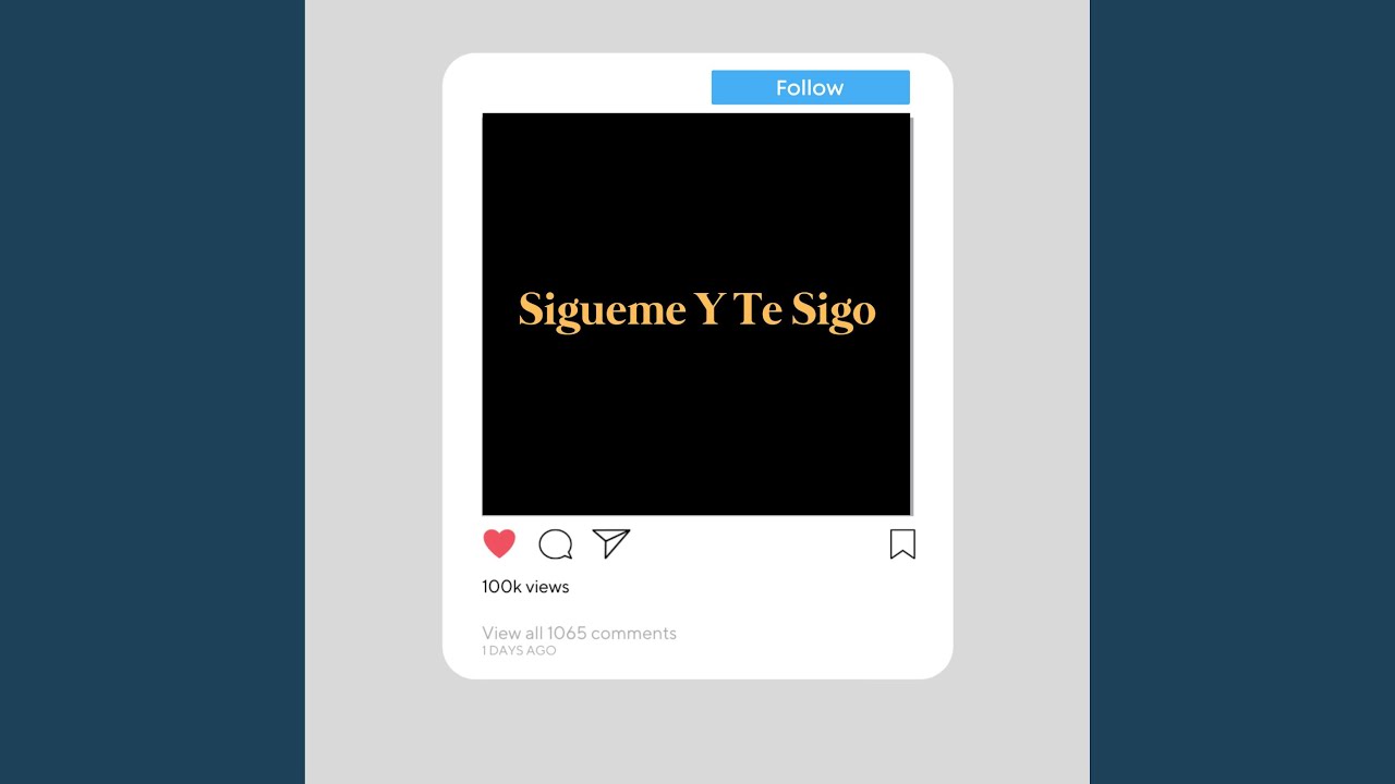 Sígueme Y Te Sigo