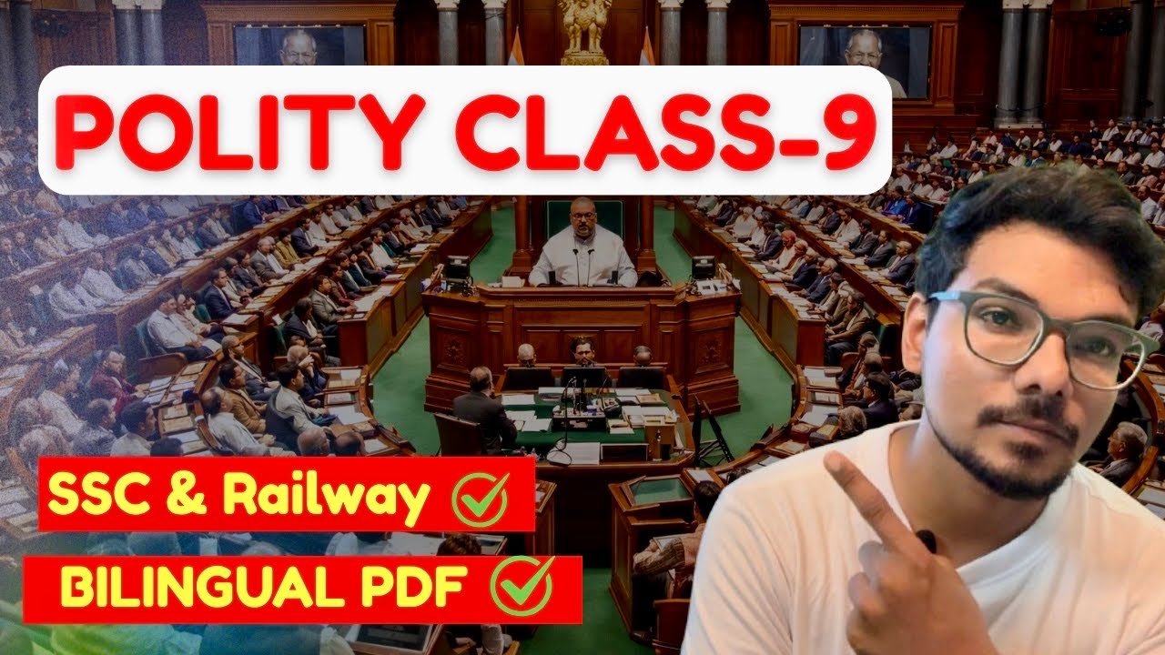 Polity Class -9 | Lok Sabha & Rajya Sabha | भारतीय संविधान Daily Theory Class For Ssc Railway Exams
