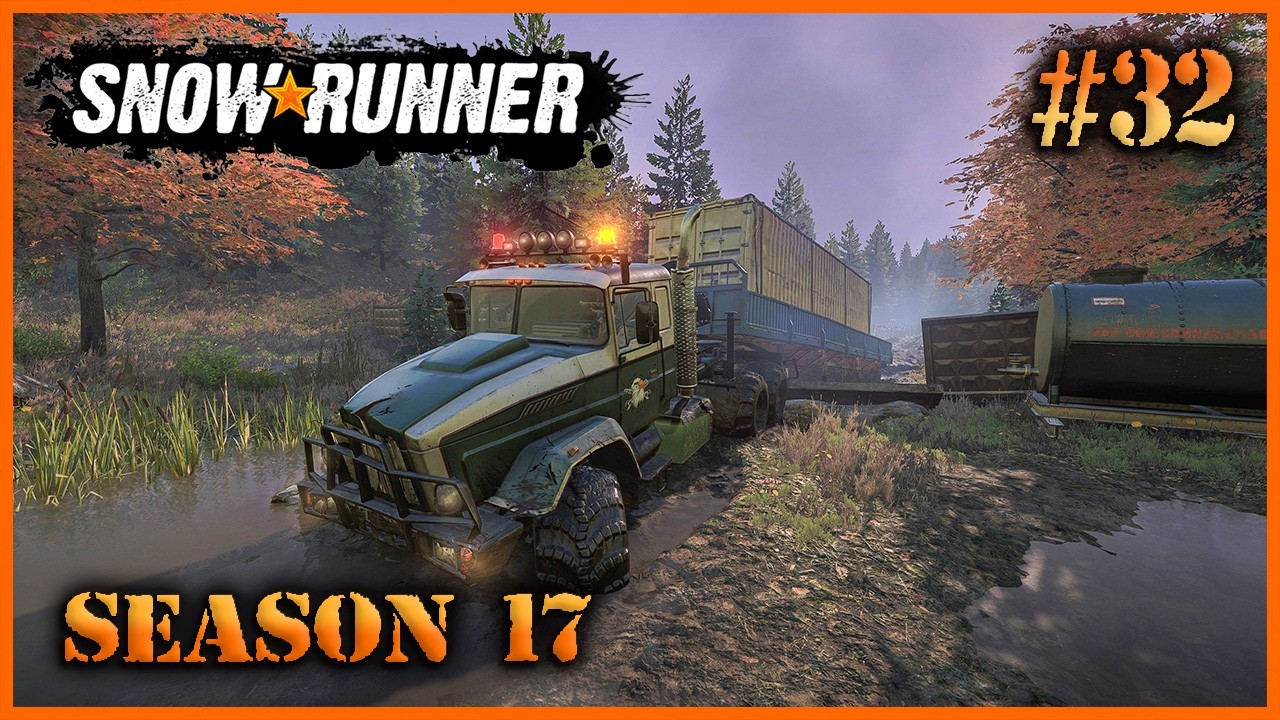 🚨 SnowRunner 🚨 | Treibstoffmangel | #32 | Season 17 | Lets Play 