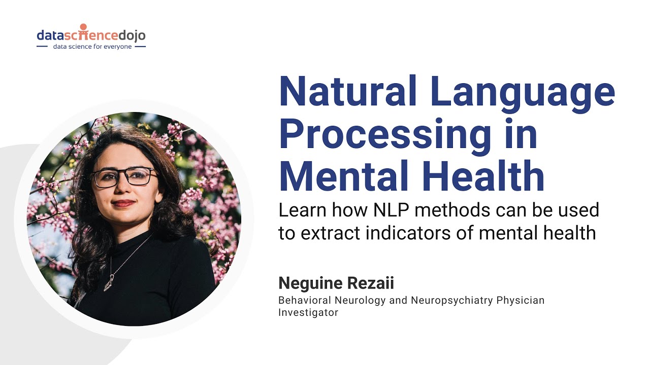 Natural Language Processing in Mental Health | Community Webinar
