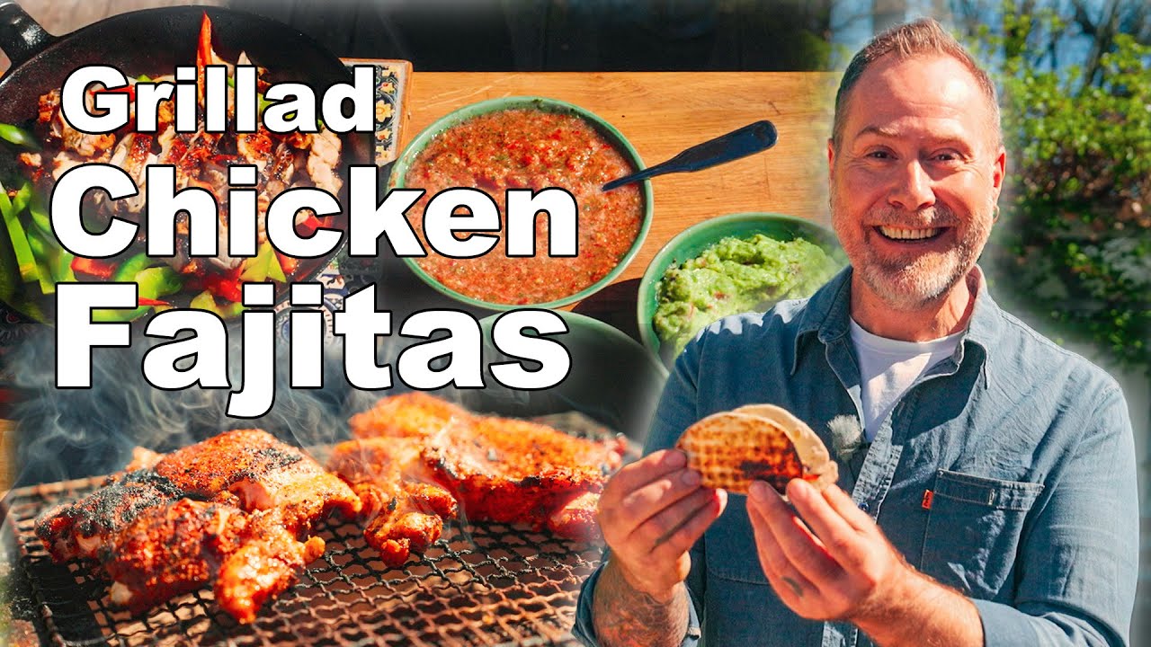 Grillad Chicken Fajitas