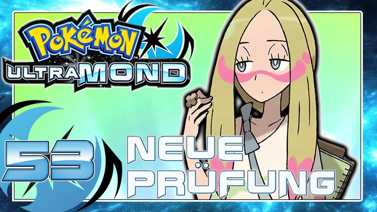 POKÉMON ULTRAMOND Part 53: Matsurikas neue Prüfung!