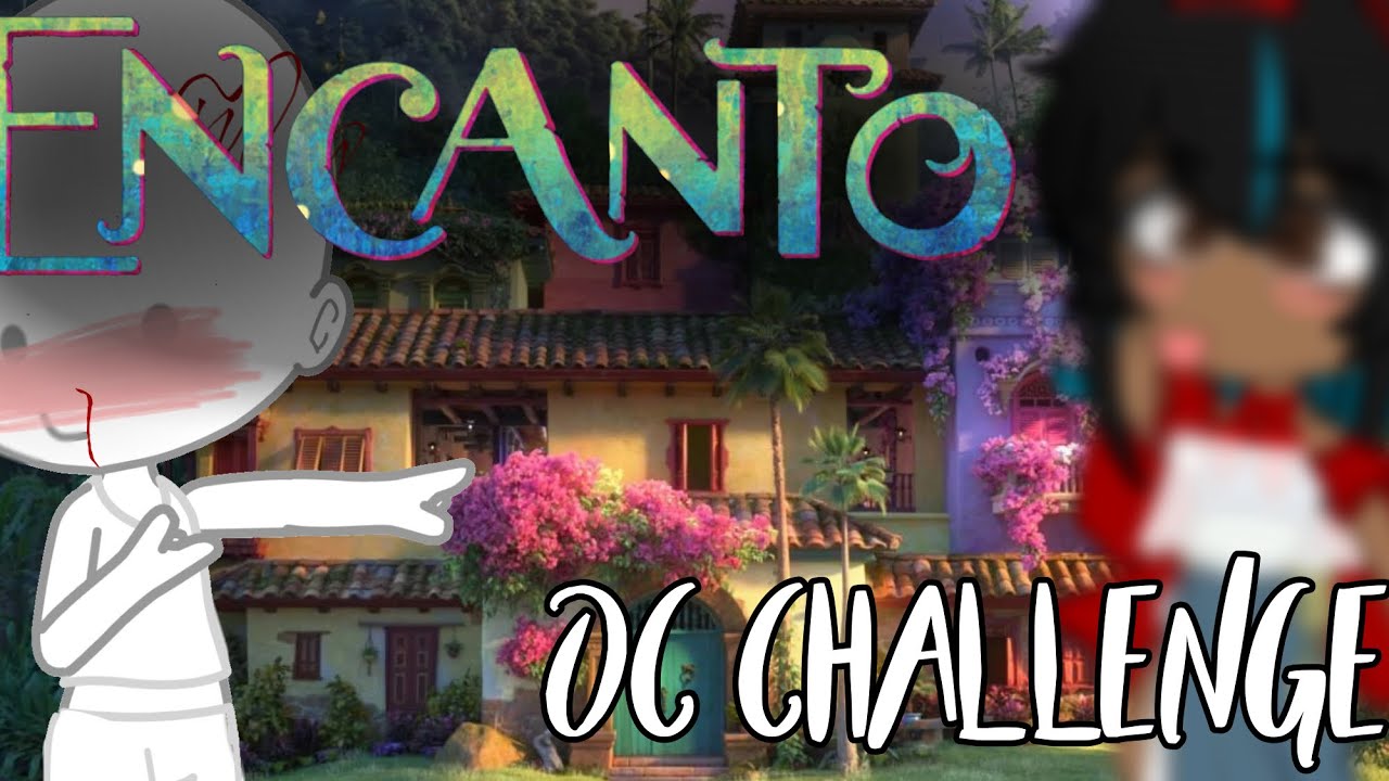 🦋Encanto🕯- OC CHALLENGE - gacha club { kinda og }