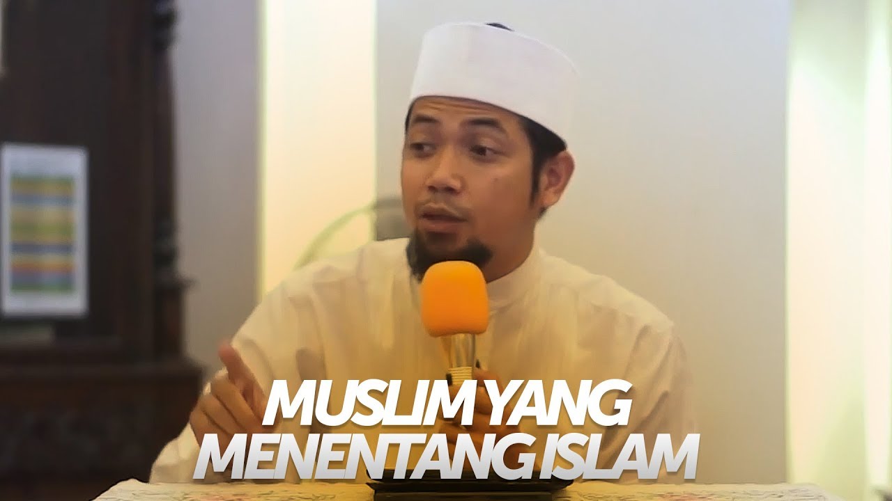 Meyakini Islam tapi Terdepan Melawan Islam? - Ustadz Ade Sudiana, Lc.