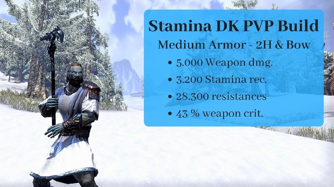 ESO: Stam DK pvp build Summerset - 5k weapon dmg, 3200 stam rec, 28k armor.