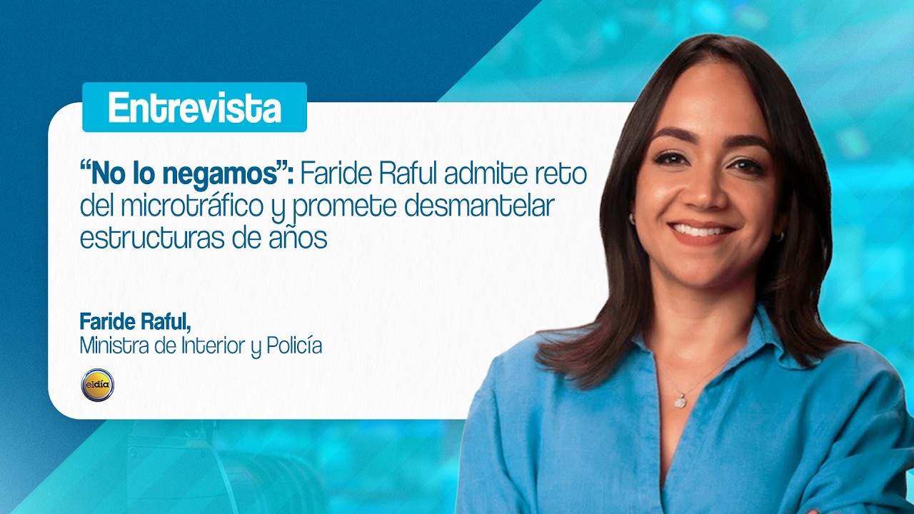Faride Raful admite reto del microtráfico y promete desmantelar estructuras de años