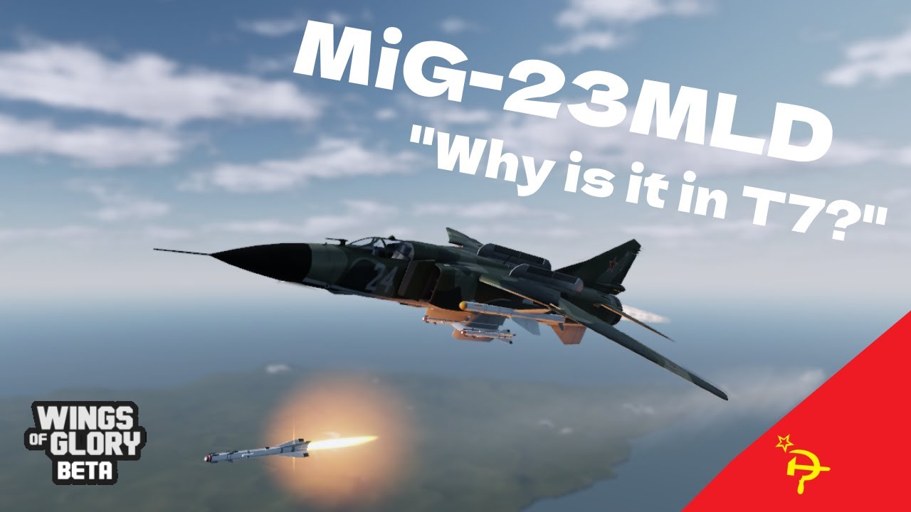 MiG-23MLD in Wings Of Glory! | Review + Gameplay + Tips