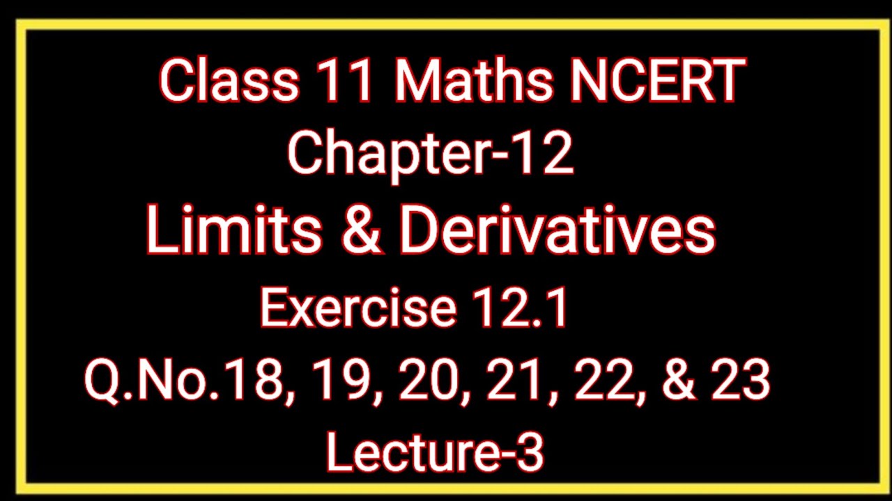 L-3 Limits and derivatives  Exercise 12.1 Q.No. 18 to 23  seema or avkalajclass 11 maths Jitendra 