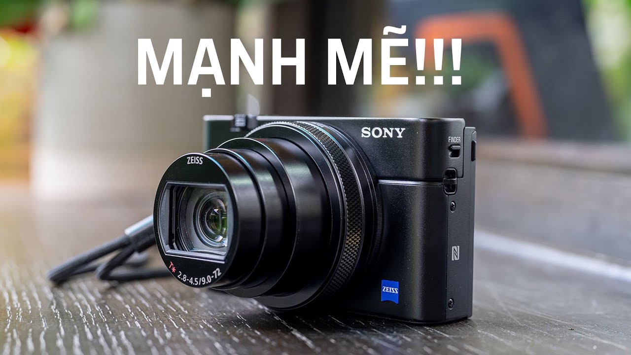 Camera RX100 VII: Máy ảnh compact tốt nhất cho các nhiếp ảnh gia chuyên nghiệp