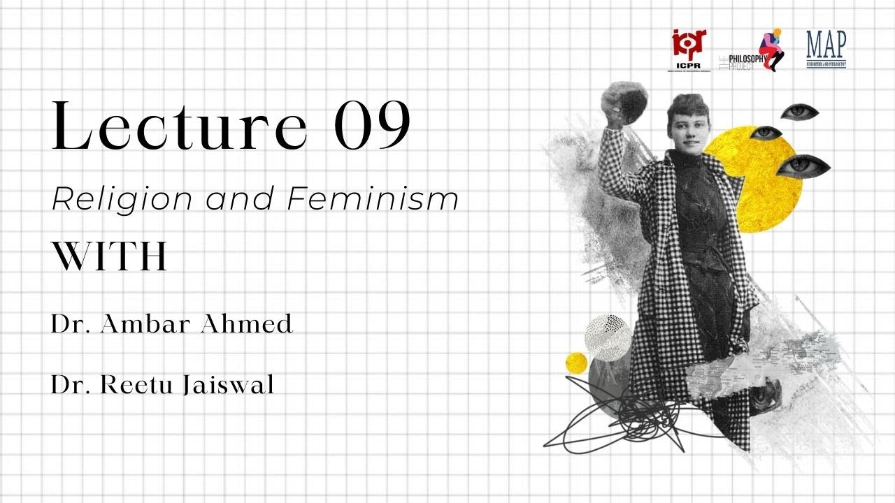 Lecture on Feminism and Religion by Ms. Ambar Ahmed