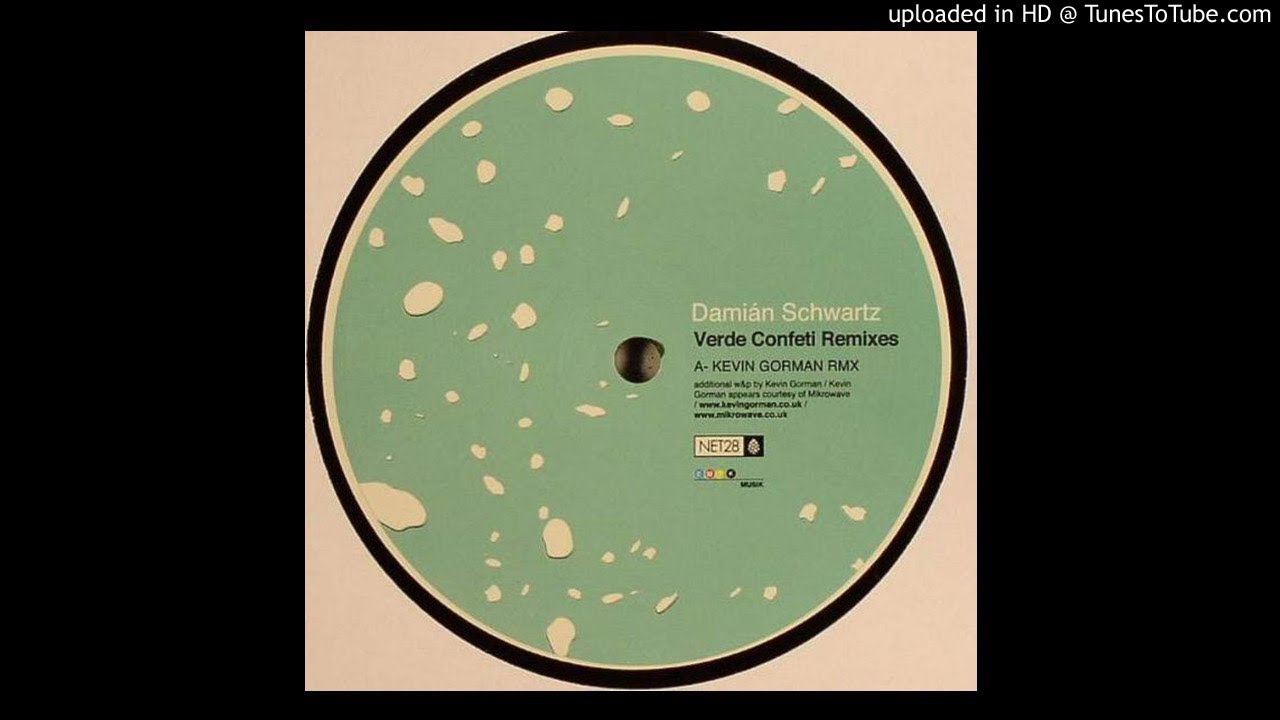 Verde Confeti (Kevin Gorman Rmx)