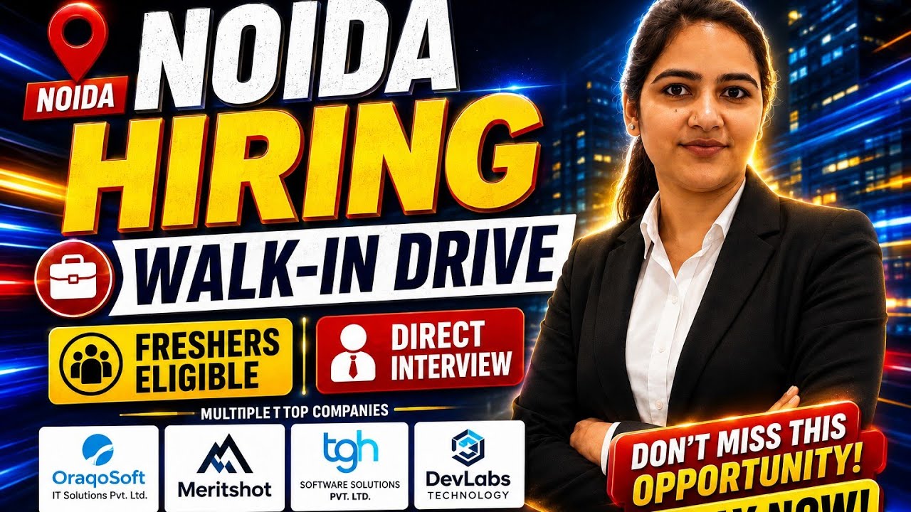 🔥 Noida Off Campus Drive 2026 | Walk-In Drive | Freshers Hiring | Direct Interview | Apply Now